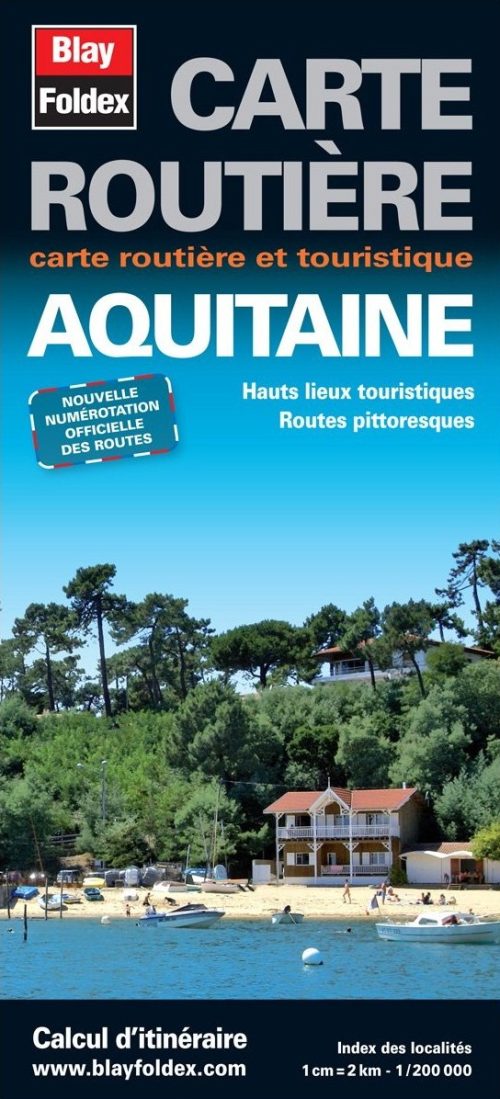 Aquitaine | Regional Road Map | 1: 200,000 | BLAY FOLDEX
